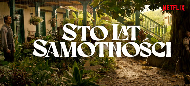 Sto lat samotności, Cien anos de soledad, serial Netflixa, adaptacja Marqueza