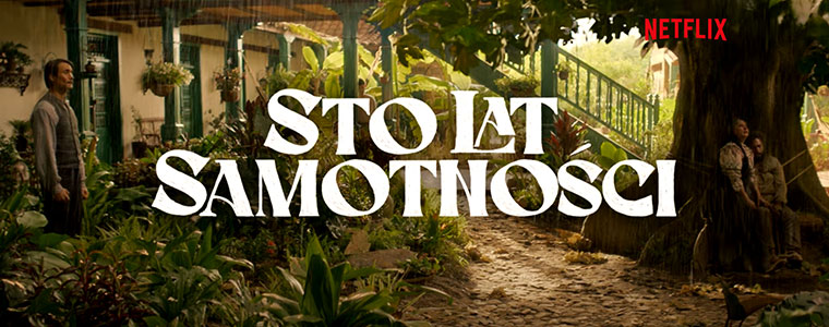 Sto lat samotności, Cien anos de soledad, serial Netflixa, adaptacja Marqueza, recenzje seriali