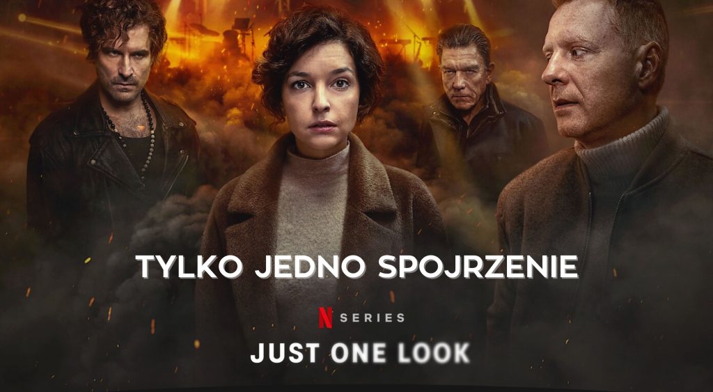 Tylko Jedno Spojrzenie, polski serial Netflix, Just One Look, adaptacja powieści Harlana Cobena