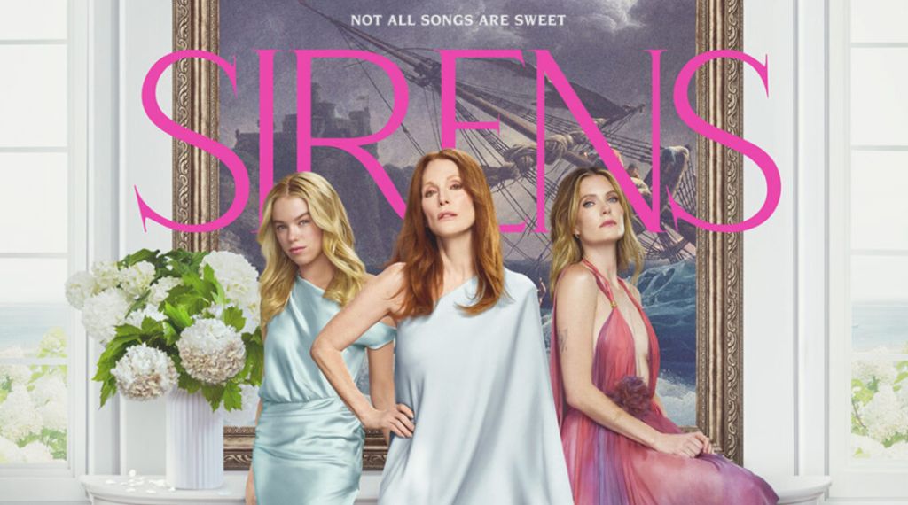Sirens, Syreny, recenzja, serial Netflix, maj 2025, Julianne Moore, Meghann Fahy, Milly Alcock