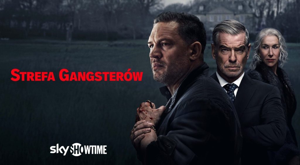 Strefa gangsterów (Mobland), recenzja serialu na SkyShowtime, Pierce Brosnan, Tom Hardy, Helen Mirren, lipiec 2025
