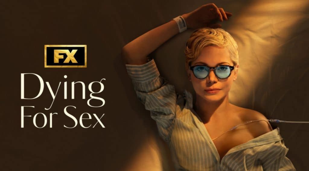"Dying for Sex" (Kwestia seksu i śmierci), serial na Disney+, recenzja, opinie, Michelle Williams w roli głównej. 