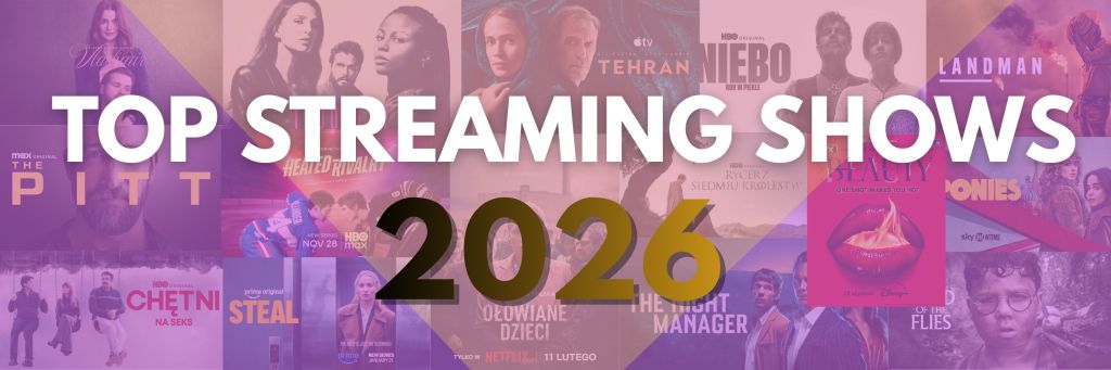 Najlepsze seriale roku 2026 - ranking ongoing streaming shows